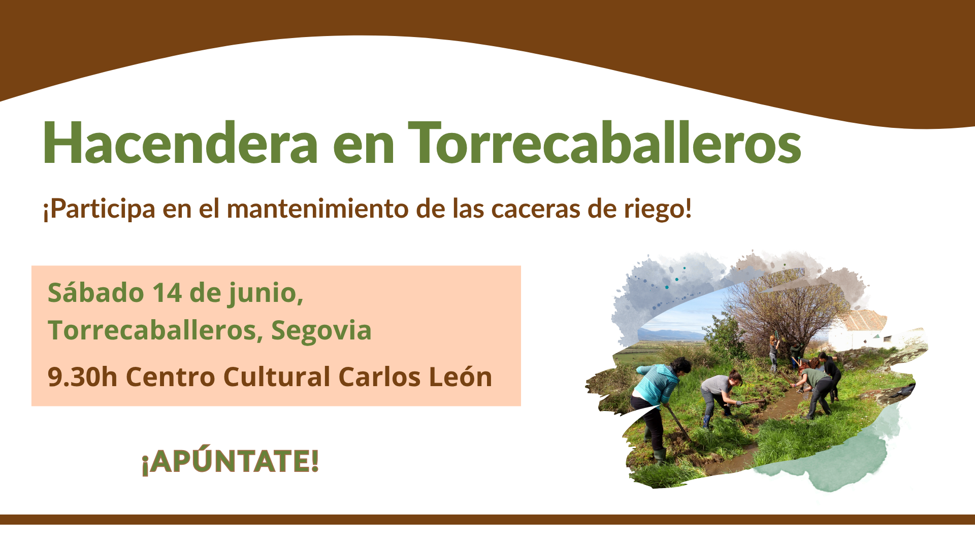 Participa en el mantenimiento de las caceras de riego de Torrecaballeros