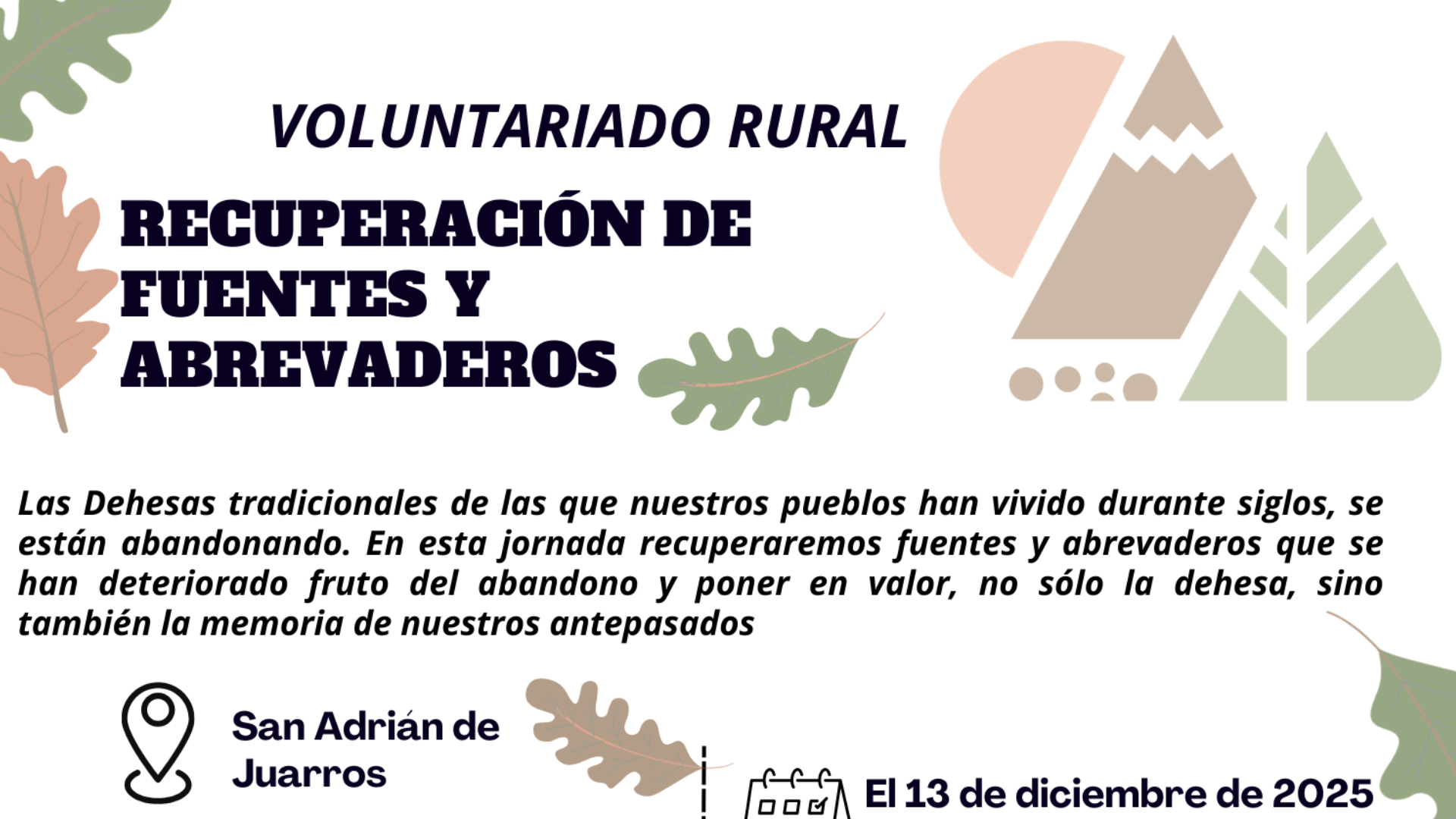 Voluntariado rural para la recuperación de fuentes y abrevaderos